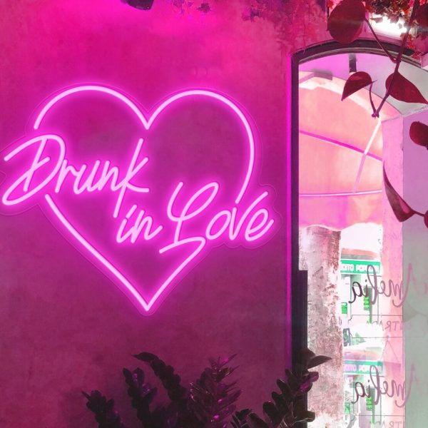 Drunk in Love Neon Sign