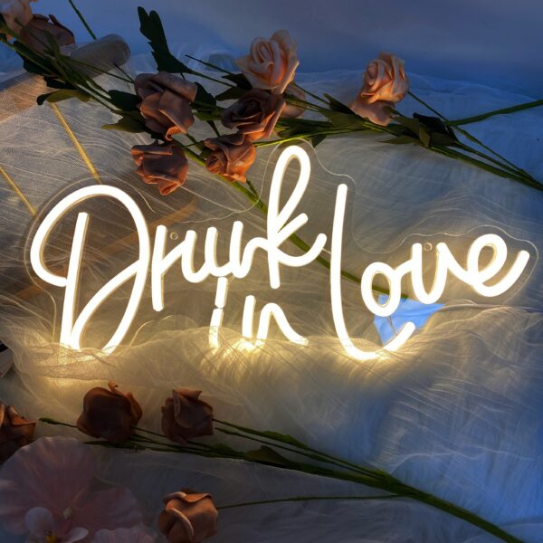 Drunk in Love Neon Sign