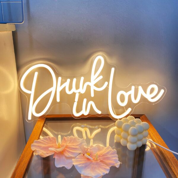 Drunk in Love Neon Sign