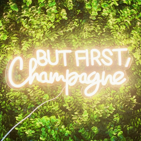 But First Champagne Led Neon Light Sign