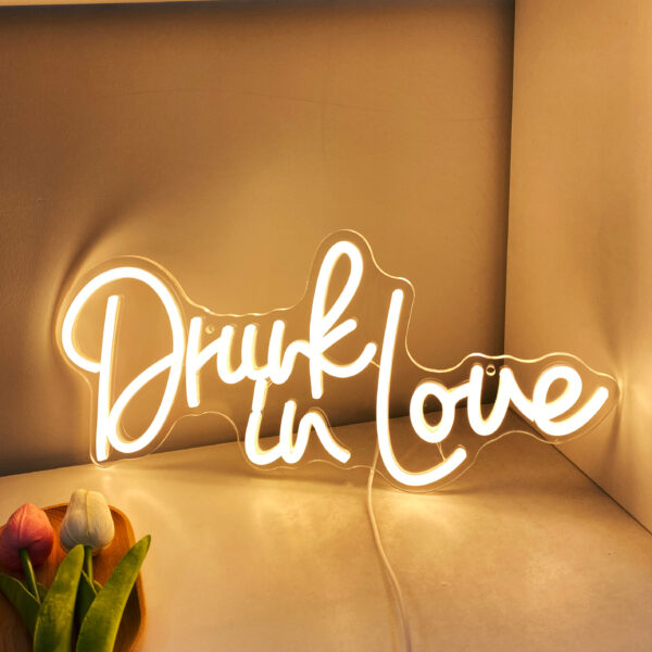 Drunk in Love Neon Sign