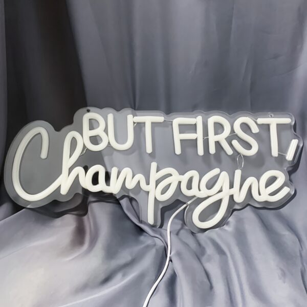 But First Champagne Led Neon Light Sign