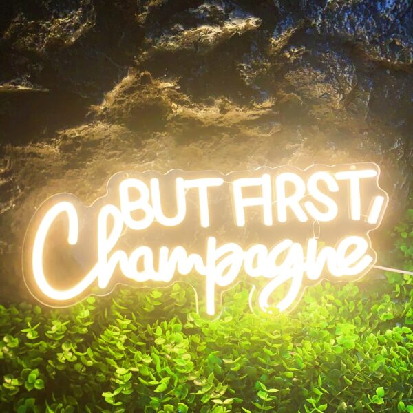 But First Champagne Led Neon Light Sign