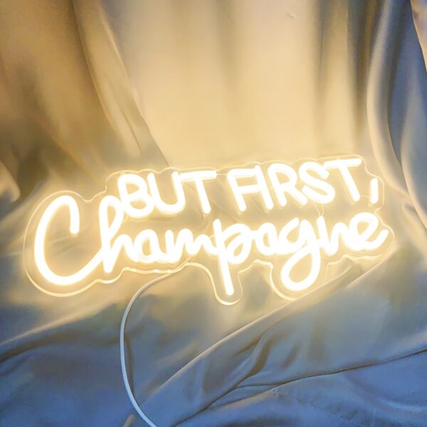 But First Champagne Led Neon Light Sign